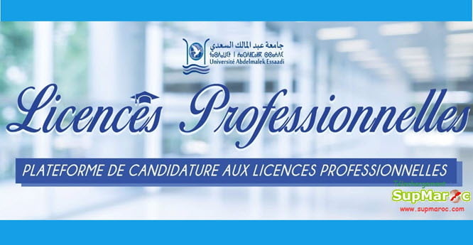 Licences Profs Université Abdelmalek Essaâdi UAE 2022 2023 Supmaroc