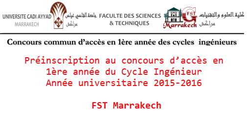 Fst Marrakech Préinscription Au Concours Daccès En 1ère Année Du Cycle Ingénieur 2015 2016 